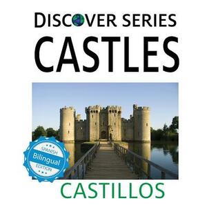 Castles / Castillos by Xist Publishing