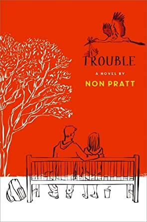 Trouble by Non Pratt