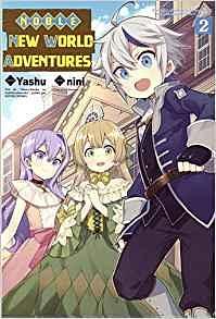 Noble New World Adventures, tome 2 by Yashu, Yashu