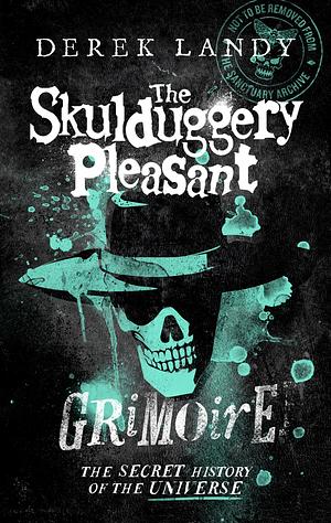 Skulduggery Pleasant Grimoire by Derek Landy