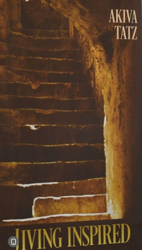 Living Inspired by Akiva Tatz