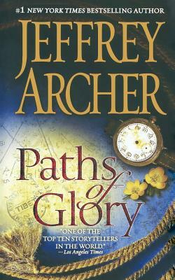 Paths of Glory by Jeffrey Archer