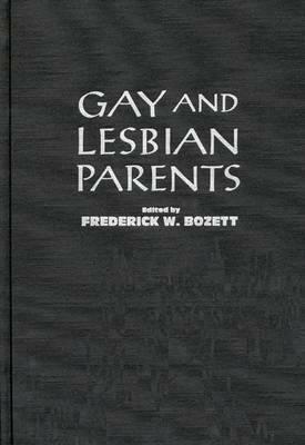 Gay and Lesbian Parents by 