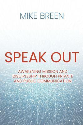 Speak Out by Mike Breen