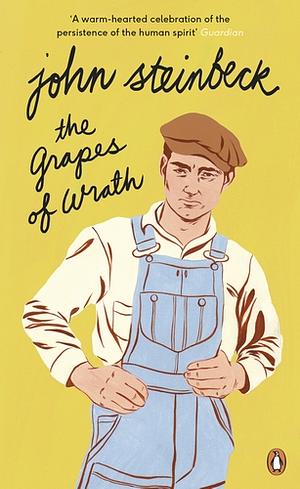 Grapes of wrath by John Steinbeck