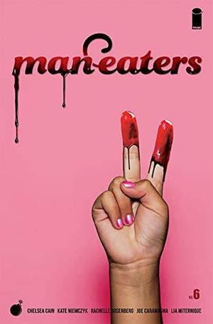 Man-Eaters #6 by Kate Niemczyk, Lia Miternique, Chelsea Cain