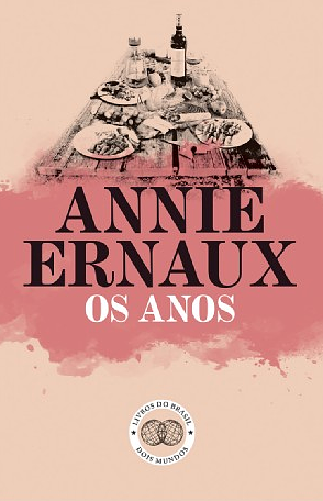 Os anos by Annie Ernaux