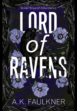 Lord of Ravens by A.K. Faulkner