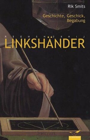 Linkshänder by Rik Smits