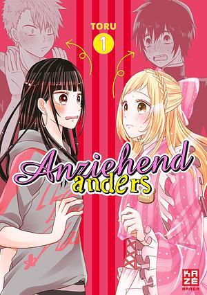 Anziehend anders – Band 1 by Tooru, Martin Bachernegg