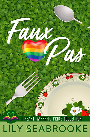 Faux Pas by Lily Seabrooke