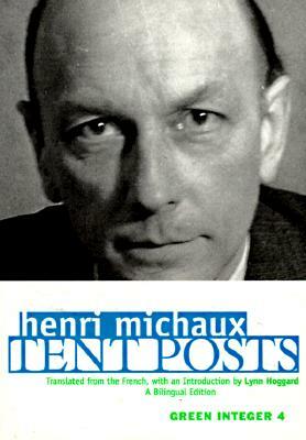 Tent Posts by Henri Michaux