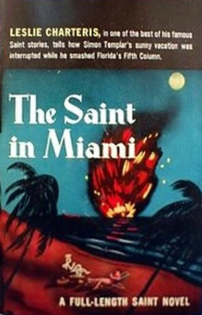 The Saint in Miami by Leslie Charteris