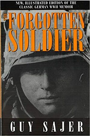 Den glemte soldat - dagbok fra østfronten 1942-1945 by Guy Sajer