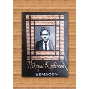 Hikayat Kadiroen: sebuah novel by Semaoen
