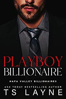 Playboy Billionaire by TS Layne