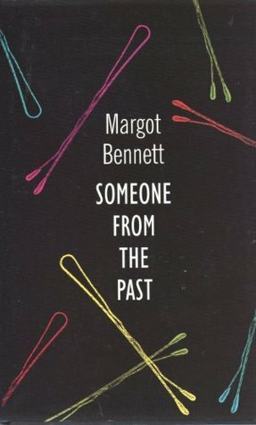 Someone from the Past by Margot Bennett