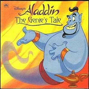 Disney's Aladdin: The Genie's Tale by Karen Kreieder, Mark Marderosian, Raymond Zibach