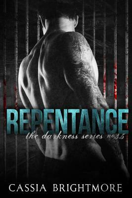Repentance by Cassia Brightmore