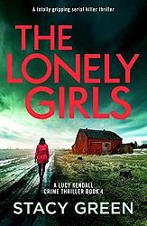 The Lonely Girls by Stacy Green, Stacy Green