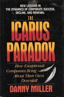 The Icarus Paradox by Danny Miller