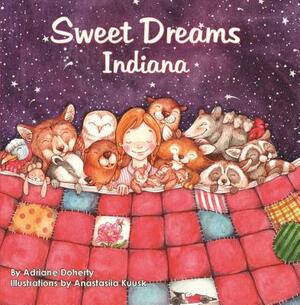 Sweet Dreams Indiana by Adriane Doherty