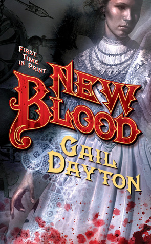 New Blood by Gail Dayton