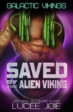 Saved by the Alien Viking by Lucee Joie