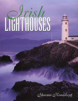 Irish Lighthouses by Sharma Krauskopf, Heather Wilson