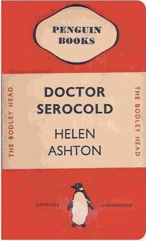 Dr Serocold by Helen Ashton