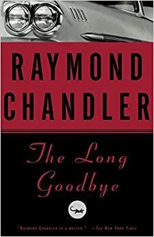 O Longo Adeus by Raymond Chandler