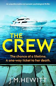 The Crew by J.M. Hewitt