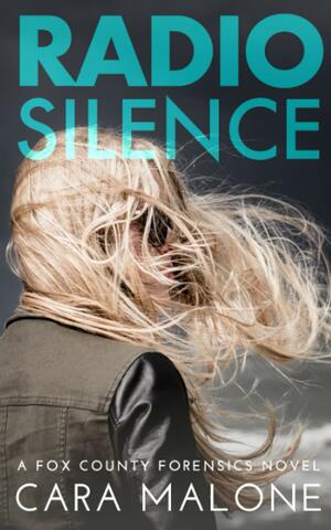 Radio Silence by Cara Malone