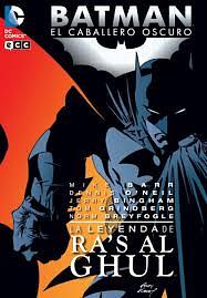 Batman: El caballero oscurp - La leyenda de Ra's Al Ghul by Norm Breyfogle, Tom Grindberg, Mike W. Barr, Denny O'Neil, Jerry Bingham