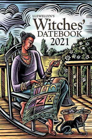 Llewellyn's 2021 Witches' Datebook by Melanie Marquis, Natalie Zaman, Llewellyn Publications, J.D. Hortwort, Corina Sahlin, Diana Rajchel, Mickie Mueller, Blake Octavian Blair, Elizabeth Barrette, Charlynn Walls, Jilly Shipway