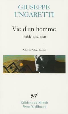 Vie D Un Homme by Giuse Ungaretti