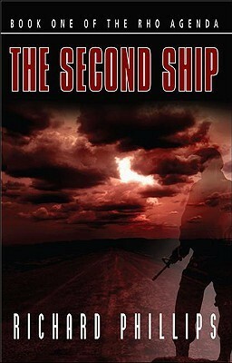 The Second Ship by Richard Phillips