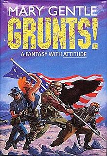 Grunts! by Mary Gentle