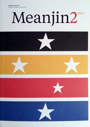 Meanjin 2 2013 by Zora Sanders