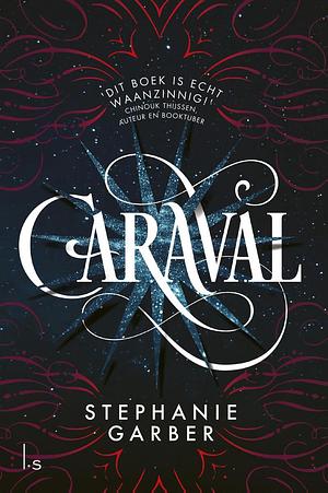 Caraval by Stephanie Garber