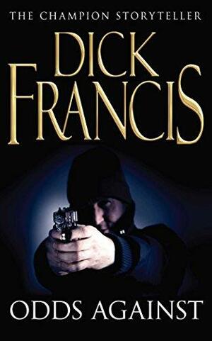 Odds Against by Dick Francis