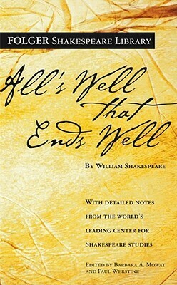 All's Well That Ends Well by William Shakespeare