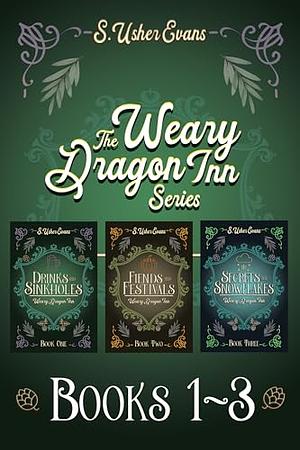 The Weary Dragon Inn Books 1-3 by S. Usher Evans