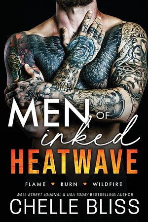 Men of Inked Heatwave: Books 1-3 by Chelle Bliss