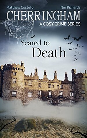 Scared to Death by Matthew Costello, Neil Richards