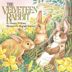 The Velveteen Rabbit: Or How Toys Become Real by Margery Williams Bianco