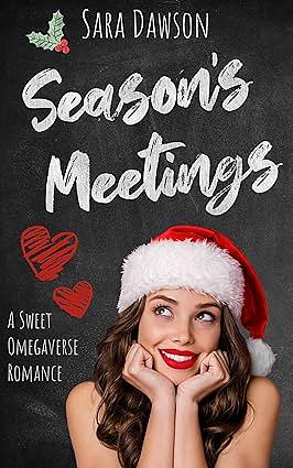 Season's Meeting by Sara Dawson