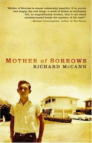 Mother of Sorrows by Richard McCann