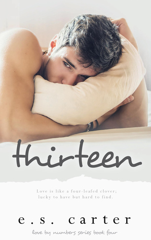 Thirteen by E.S. Carter