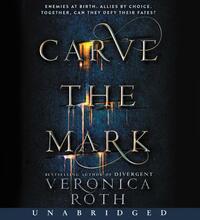 Carve the Mark by Veronica Roth